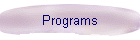 Programs